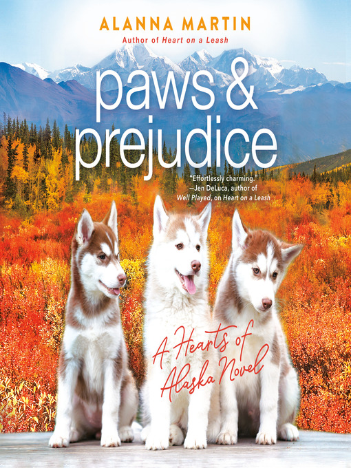 Title details for Paws and Prejudice by Alanna Martin - Wait list